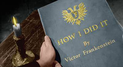 How I Did It by Victor Frankenstein